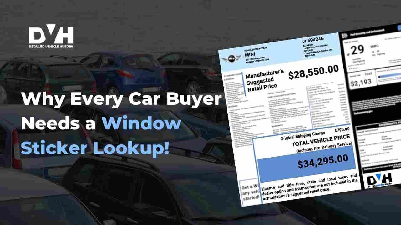 Read more about the article Why Every Car Buyer Needs a Window Sticker Lookup