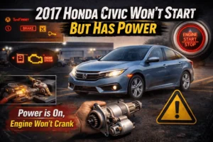 2017 Honda Civic Won’t Start but Has Power