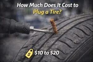 Read more about the article How Much Does It Cost to Plug a Tire? Price Breakdown